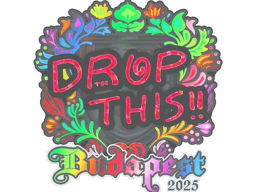 Sticker | drop (Holo) | Budapest 2025