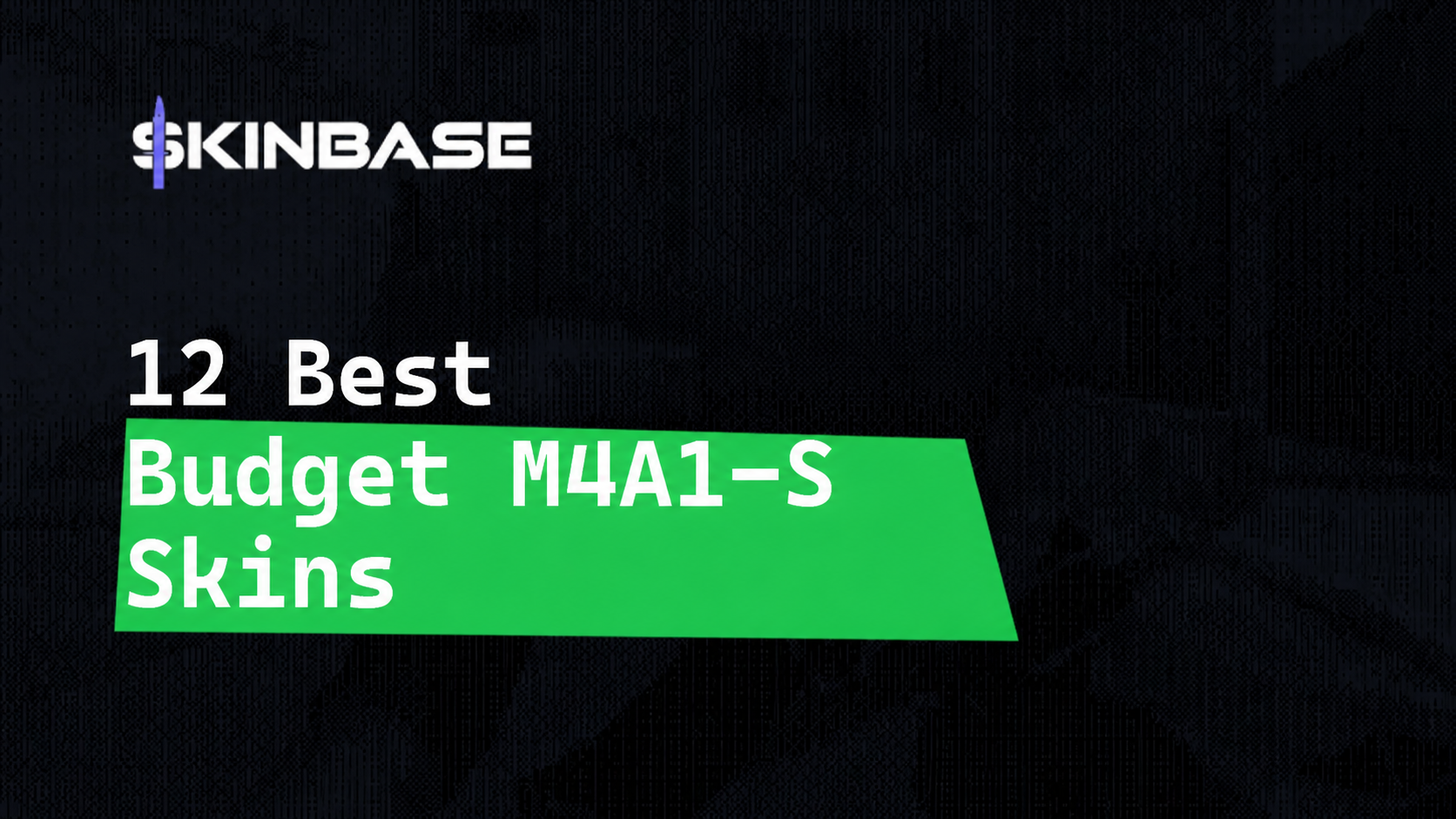 12 Best Budget M4A1-S Skins in CS2