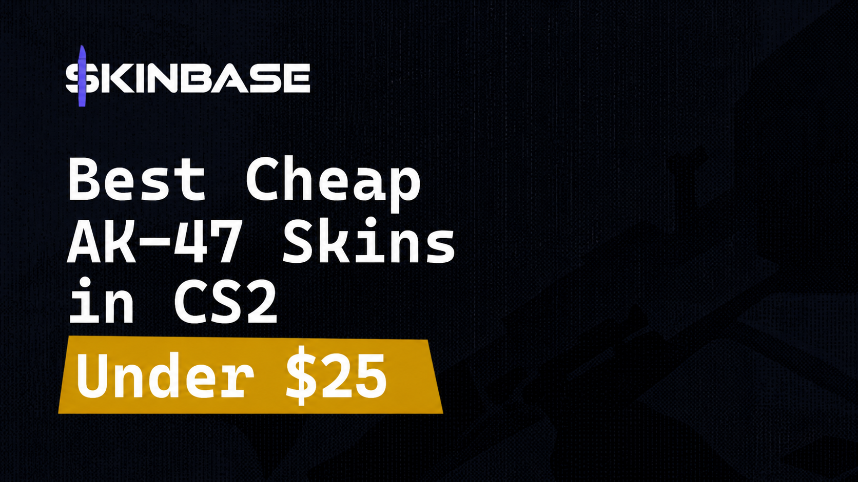 Best Cheap AK-47 Skins in CS2 Under $25